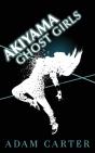 Akiyama Ghost Girls - Preview