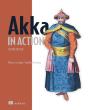 Akka In Action, Second Edition - Preview