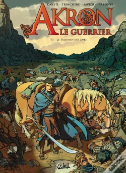 Capa do artigo Akron Le Guerrier Tome 1 ; Le Talisman Des Âmes