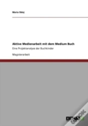 Capa do artigo Aktive Medienarbeit Mit Dem Medium Buch