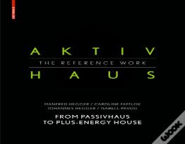 Aktivhaus - The Reference Work