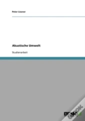 Akustische Umwelt