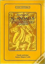 Al-Andalus Estructura Antropologica De Una Sociedad