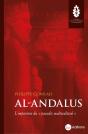 Al-Andalus : L'Imposture Du Mythe Du "Paradis Multiculturel" - Preview
