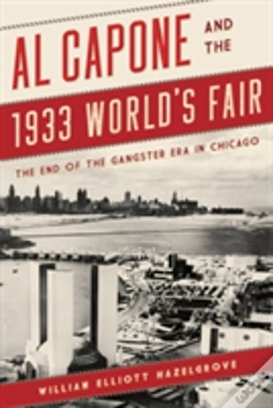 Capa do artigo Al Capone And The 1933 World'S Fair