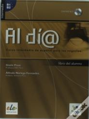 Al Día Intermedio Alumno + Cd (B1-B2)