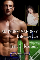 Al &Quote;Trunk&Quote; Mahoney, Defensive Line (First & Ten, #6)
