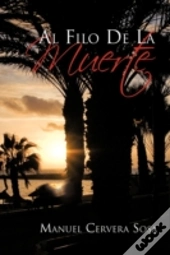 Al Filo De La Muerte