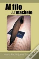 Al Filo Del Machete