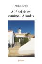 Al Final De Mi Camino... Alsodux - Preview