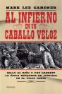 Al Infierno En Un Caballo Veloz - Preview