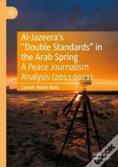 Al-Jazeera'S &Quote;Double Standards&Quote; In The Arab Spring