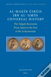 Al-Makin Girgis Ibn Al-?Amid: Universal History