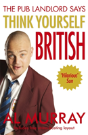 Al Murray The Pub Landlord Says Think Yourself British - Preview