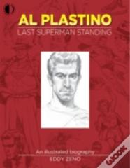 Al Plastino: Last Superman Standing