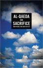 Al-Qaeda And Sacrifice - Preview