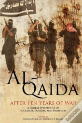 Al-Qaida After Ten Years Of War