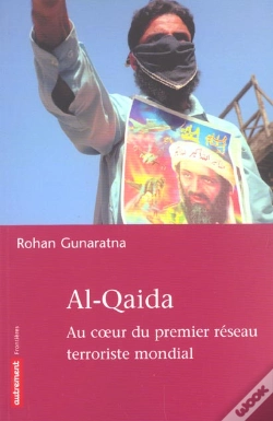 Capa do artigo Al-Quaida ; Au Coeur Du Premier Reseau Terrorriste Mondial