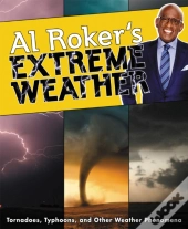 Al Roker'S Extreme Weather