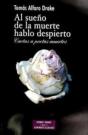 Al Sueño De La Muerte Hablo Despierto - Preview