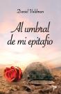 Al Umbral De Mi Epitafio - Preview
