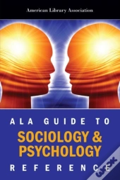 Ala Guide To Sociology And Psychology Reference