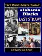 Alabama Blacks Last Straw - Preview