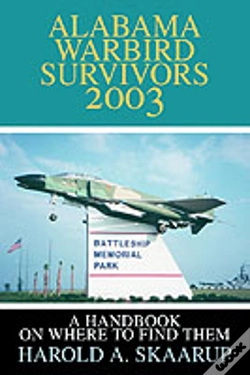 Capa do artigo Alabama Warbird Survivors 2003:A Handbook On Where To Find Them