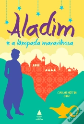 Capa do artigo Aladim E A Lâmpada Maravilhosa