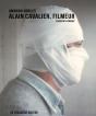 Alain Cavalier ; Filmeur (Jusqu'Au Paradis) - Preview