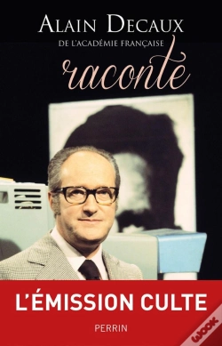 Capa do artigo Alain Decaux Raconte