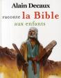 Alain Decaux Raconte La Bible Aux Enfants - Preview