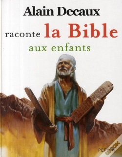 Capa do artigo Alain Decaux Raconte La Bible Aux Enfants