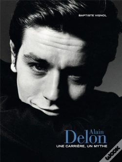 Capa do artigo Alain Delon - Une Carriere, Un Mythe