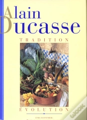 Capa do artigo Alain Ducasse ; Tradition, Évolution