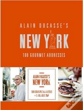 Alain Ducasse'S New York /Anglais