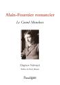 Alain-Fournier Romancier ; Le Grand Meaulnes - Preview