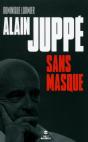 Alain Juppe Sans Masque - Preview