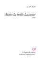Alain La Belle Humeur - Preview