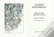 Capa do artigo Alain Le Bras, Portrait En Pied ; Trois Lettres À R.V.. ; Plaisirs Solitaires