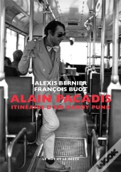 Alain Pacadis Nouvelle Edition