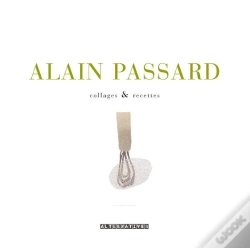 Capa do artigo Alain Passard ; Collages & Recettes