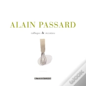 Capa do artigo Alain Passard ; Collages & Recettes