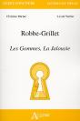 Alain Robbe-Grillet ; Les Gommes, La Jalousie - Preview