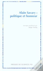 Alain Savary Politique Et Honneur