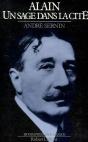 Alain, Un Sage Dans La Cité ; 1868-1951 - Preview