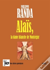 Capa do artigo Alaïs, La Dame Blanche De Montségur