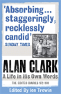 Alan Clark: A Life In His Own Words - Preview