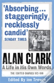 Capa do artigo Alan Clark: A Life In His Own Words