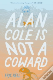 Capa do artigo Alan Cole Is Not A Coward